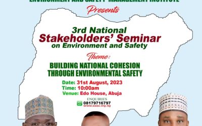 ESMI third National Stakeholders Seminar on Environmental Safety to hold in Abuja